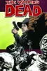 The Walking Dead, Vol. 12: Life Among Them