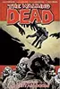 The Walking Dead, Vol. 28: A Certain Doom