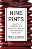 Nine Pints: A Journey Through the Money, Medicine, and Mysteries of Blood