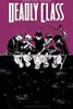Deadly Class, Volume 2: Kids of the Black Hole
