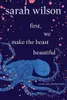 First, We Make the Beast Beautiful: A New Story About Anxiety