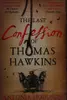 The last confession of Thomas Hawkins