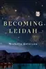 Becoming Leidah