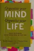 Organize Your Mind, Organize Your Life: Train Your Brain to Get More Done in Less Time