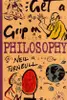 Get a Grip on Philosophy