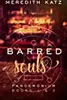 Barred Souls