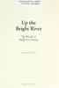 Up the Bright River