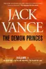 The Demon Princes, Vol. 1