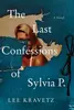 The Last Confessions of Sylvia P.