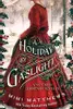 A Holiday by Gaslight
