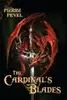 The Cardinal's Blades