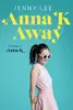 Anna K: Away
