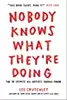 Nobody Knows What They're Doing: The 10 Secrets All Artists Should Know