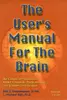 The User's Manual For The Brain, Powerpoint Overview