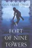 A Fort of Nine Towers: An Afghan Family Story