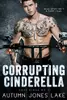 Corrupting Cinderella