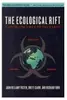 The Ecological Rift : Capitalism's War on the Earth