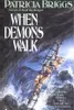 When Demons Walk