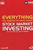 Everything You Wanted To Know About Stock Market Investing