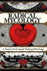 Radical mycology