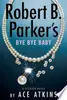Robert B. Parker's Bye Bye Baby