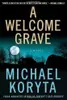 A Welcome Grave (Lincoln Perry, #3)
