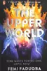 The Upper World