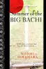 Summer of the Big Bachi