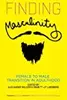 Finding Masculinity