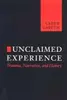 Unclaimed Experience: Trauma, Narrative and History