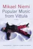 Popular Music from Vittula