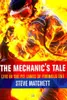 The Mechanic's Tale. Life in the pit-lanes of Formula One