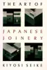 The art of Japanese joinery
