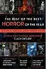 The Best of the Best Horror of the Year: Ten Years of Essential Short Horror Fiction