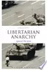 Libertarian Anarchy