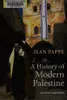 A History of Modern Palestine: One Land, Two Peoples