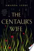 The Centaur's Wife