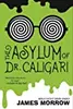 The Asylum of Dr. Caligari