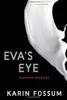Eva's Eye (Inspector Konrad Sejer, #1)