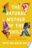 The Natural Mother of the Child