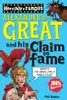 Alexander the Great and His Claim to Fame