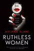 Ruthless Women