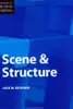 Scene & Structure