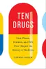 Ten Drugs