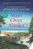 Stars Over Alaska