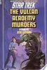 The Vulcan Academy Murders