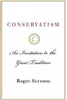 Conservatism : An Invitation to the Great Tradition