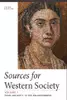Sources for Western Society, Volume 1: From Antiquity to the Enlightenment