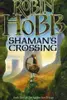 Shaman's Crossing