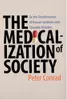 The Medicalization of Society